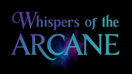 Whispers of the Arcane