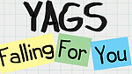 YAGS: Falling For You