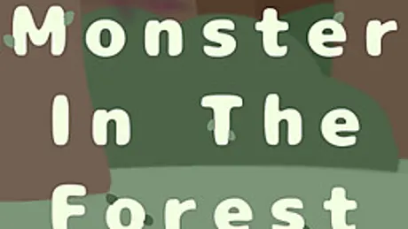 Monster In The Forest