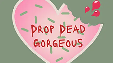 Drop Dead, Gorgeous