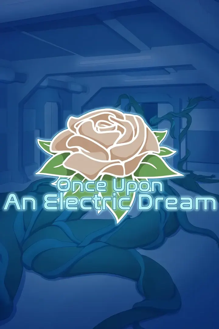 Once Upon an Electric Dream