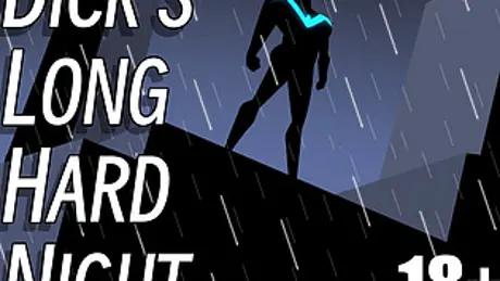 Dick's Long Hard Night