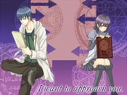 I want to approach you.~あなたに近づきたい~