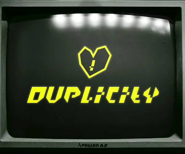DUPLICITY