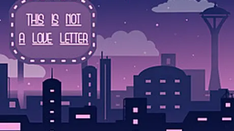 This Is Not A Love Letter