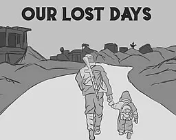 Our Lost Days