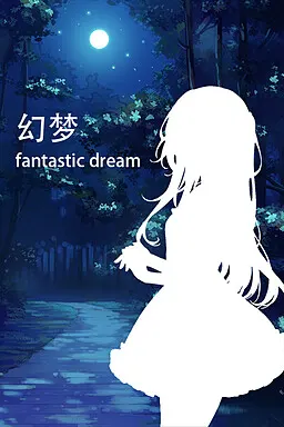 Fantastic Dream