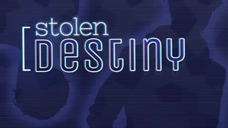 Stolen Destiny