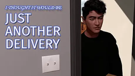 I thought it would be just another delivery
