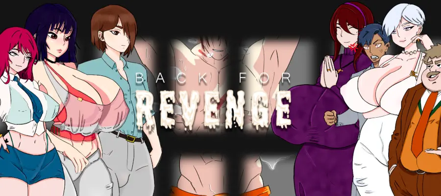 Back For Revenge