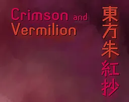 Crimson and Vermilion