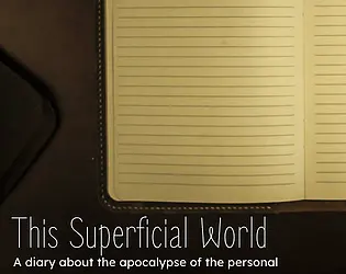 This Superficial World