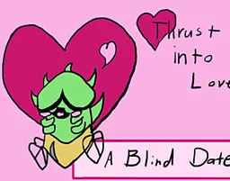 Thrust into Love - A Mara Dating Game