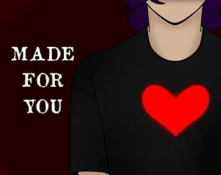 Made For You