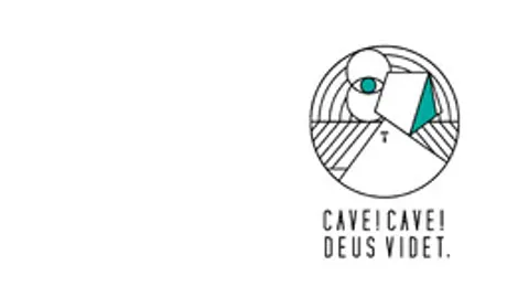 Cave! Cave! Deus Videt.