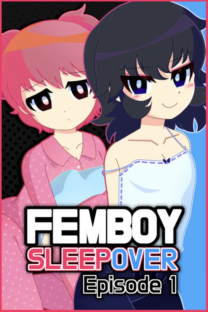 Femboy Sleepover