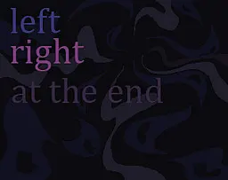 left right at the end