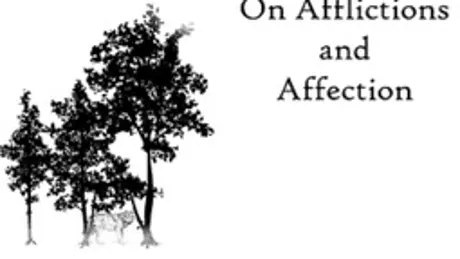 On Affliction and Affection