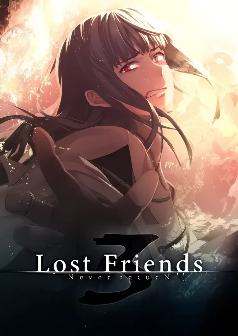 Lost Friends 3 -Never returN-