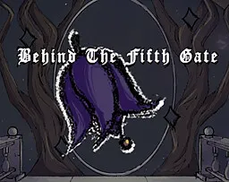 Behind The Fifth Gate