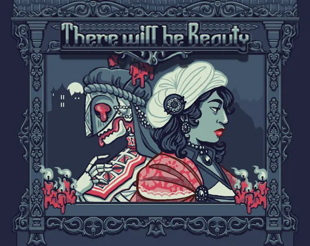 There Will Be Beauty