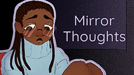 Mirror Thoughts