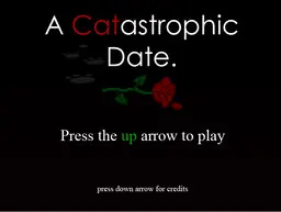 A Catastrophic Date