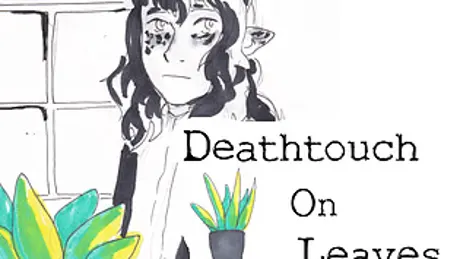 Deathtouch on Leaves
