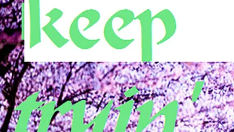 Keep Tryin'