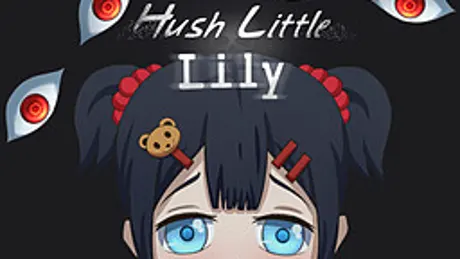 Hush Little Lily