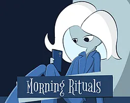 Morning Rituals
