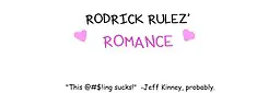 Diary of a Wimpy Kid: Rodrick Rulez' Romance