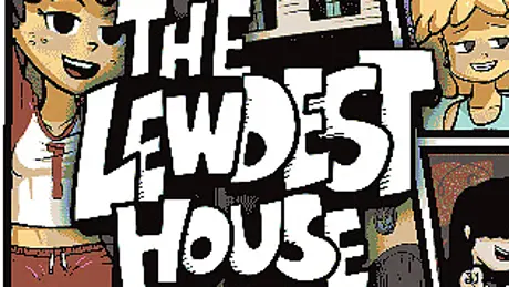 The Lewdest House