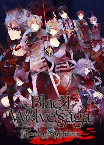 BLACK WOLVES SAGA -Bloody Nightmare-