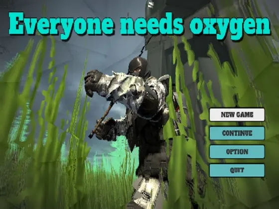 Everyone needs oxygen