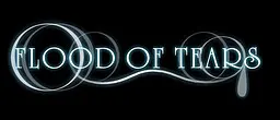 FLOOD OF TEARS
