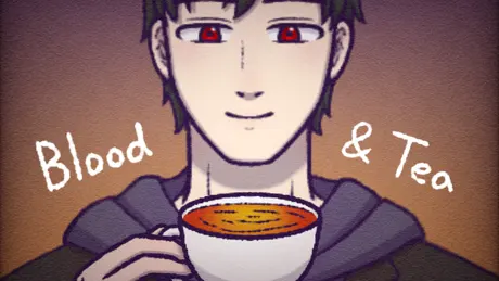 Blood and Tea