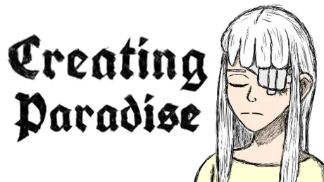 Creating Paradise
