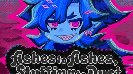 Ashes to Ashes, Stuffing to Dust