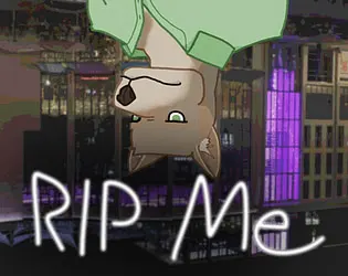 RIP Me