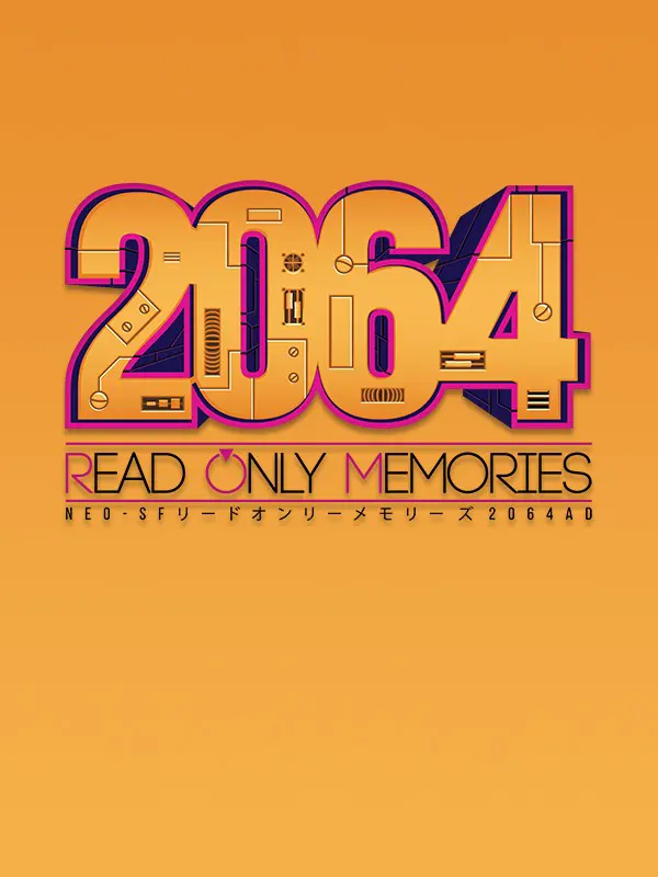 2064: Read Only Memories