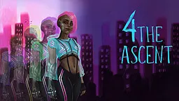 4 the Ascent