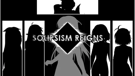 Solipsism Reigns