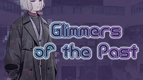 Glimmers of the Past