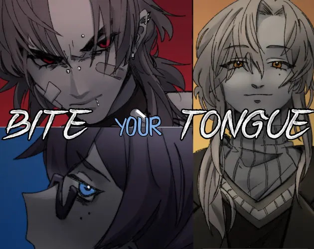 Bite Your Tongue