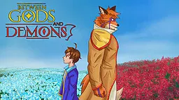 Between Gods and Demons