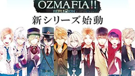 OZMAFIA!! -RefleXion-