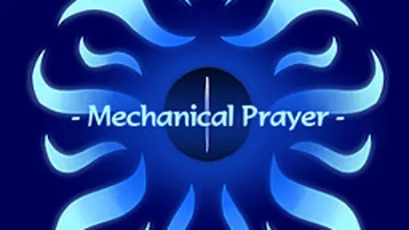 Mechanical Prayer