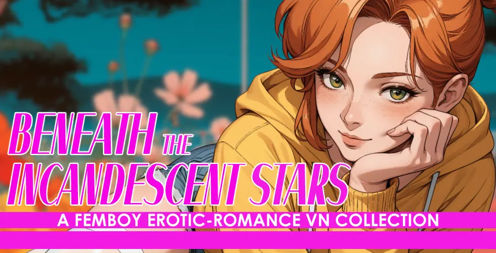 Beneath the Incandescent Stars