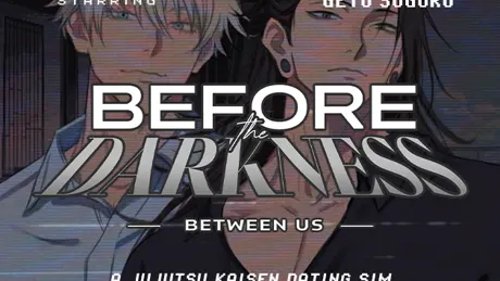 Before the Darkness: Between Us